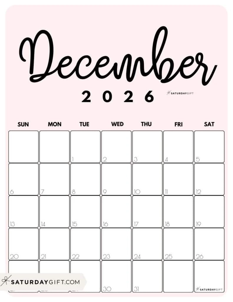 December 2026 Calendars 23 Cute Free Printable PDFs By SaturdayGift