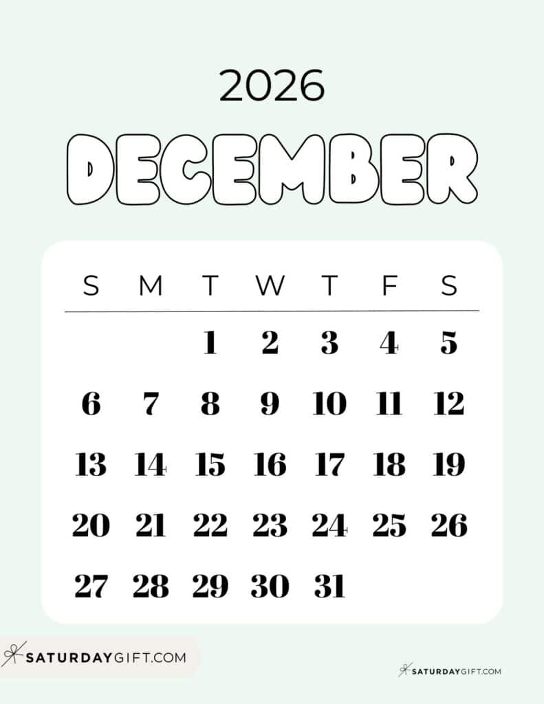 December 2026 Calendars 23 Cute Free Printable PDFs By SaturdayGift