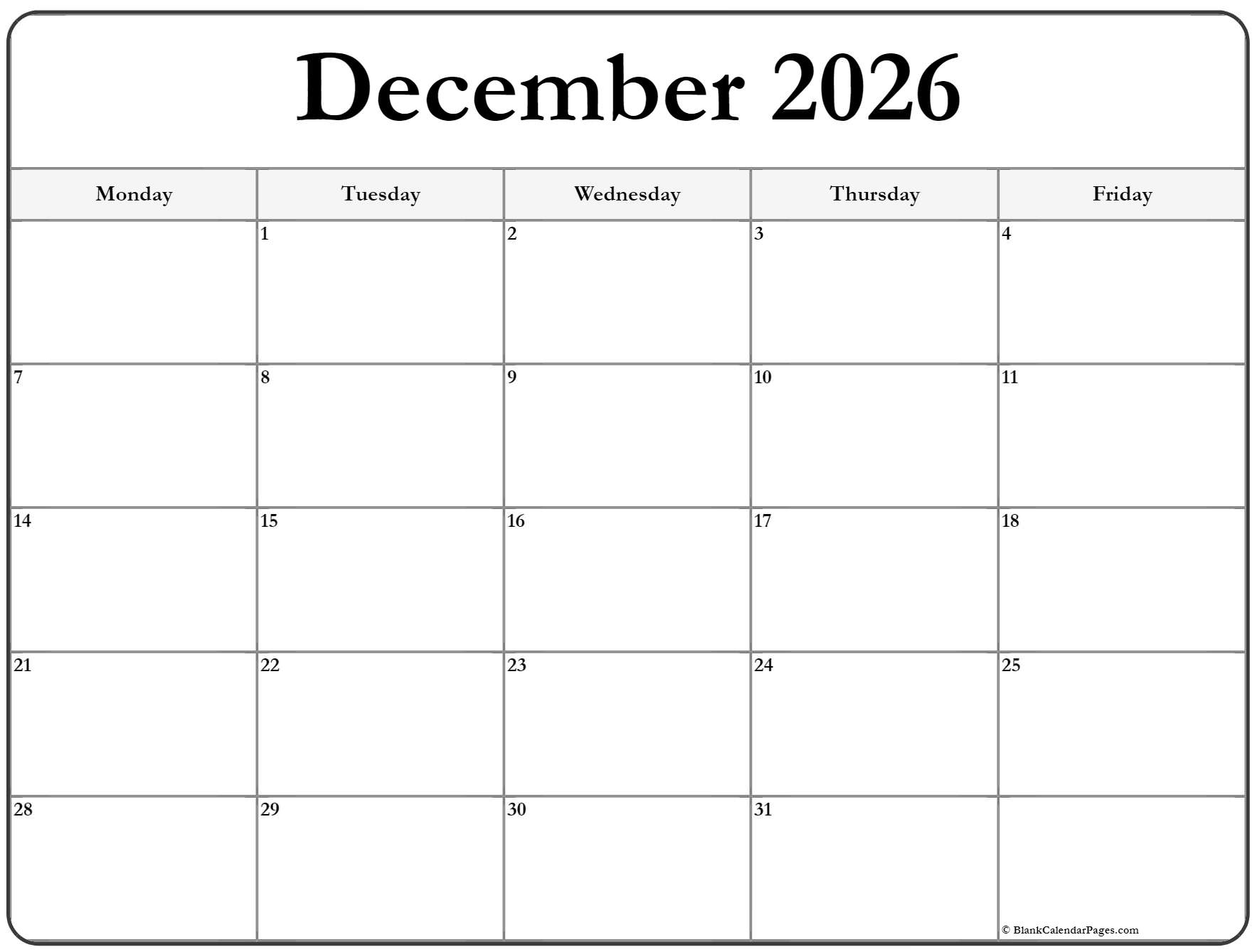 December 2026 Monday Calendar Monday To Sunday