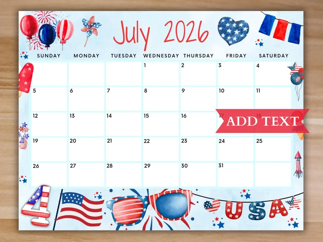 EDITABLE July 2026 Summer Calendar Printable Fourth Of July 