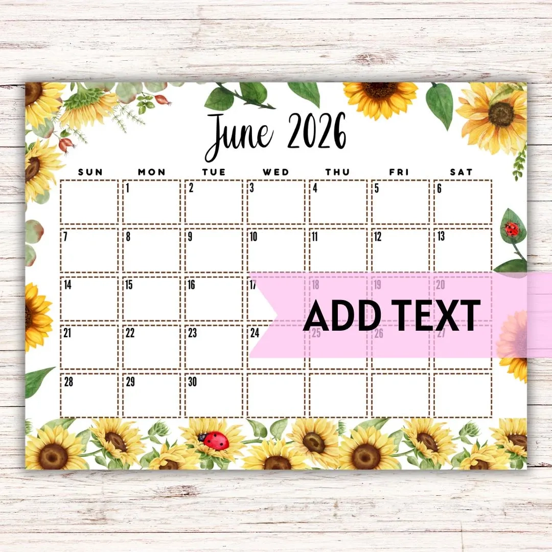 EDITABLE June Calendar 2026 Cute June Calendar W Sunflowers 