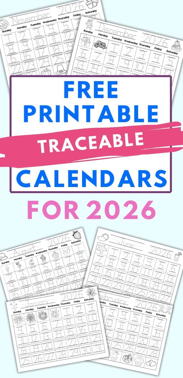 Free Printable Traceable Calendars For Kids The Artisan Life