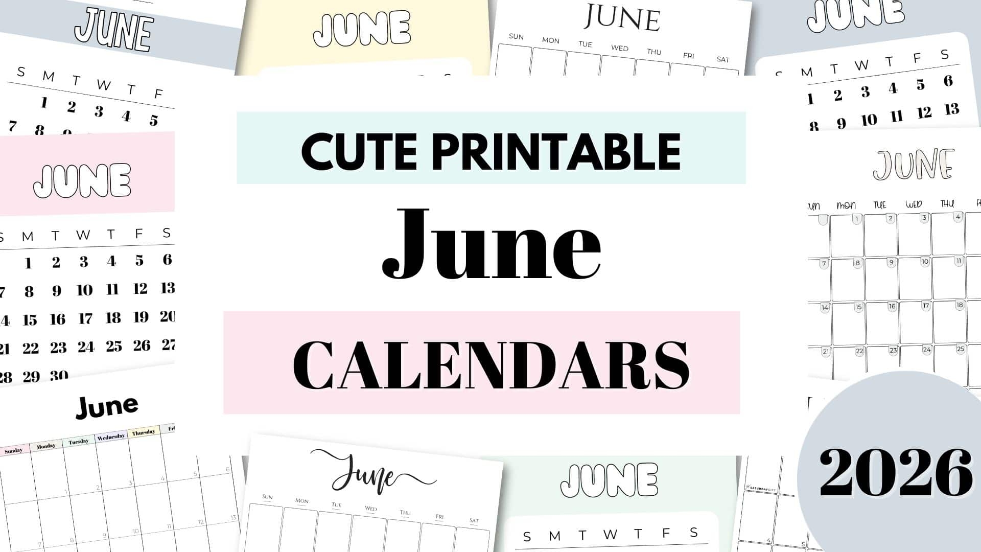 June 2026 Calendars 23 Cute amp FREE Printables